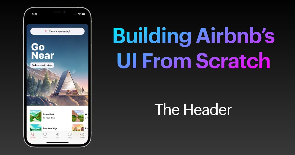 Building Airbnb's UI From Scratch - Part 6